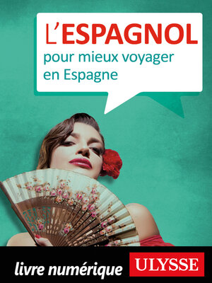 cover image of L'Espagnol pour mieux voyager en Espagne